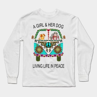 a girl and her dog living in peace Long Sleeve T-Shirt